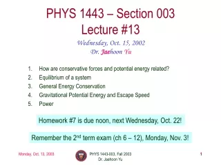 PHYS 1443 – Section 003 Lecture #13