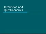 Interviews and Questionnaires - slide 1