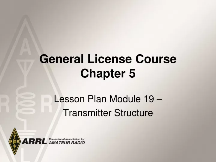 general license course chapter 5