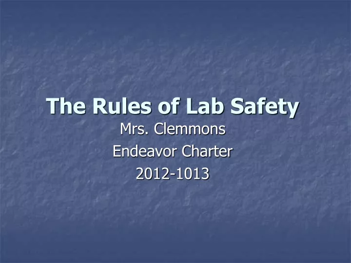 the rules of lab safety