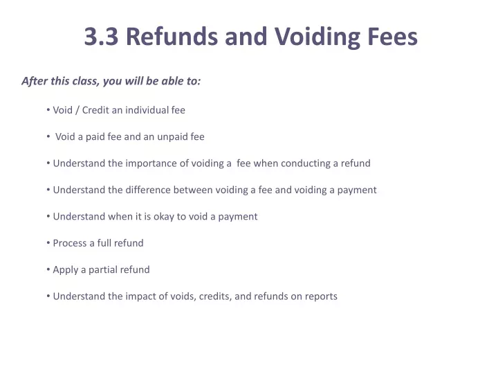 3 3 refunds and voiding fees