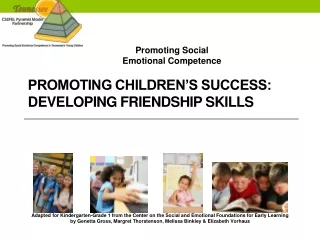 Promoting Children’s Success: Developing Friendship Skills