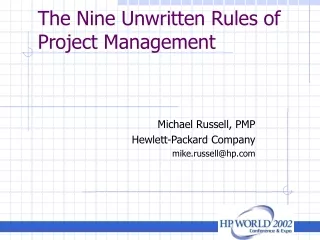 The Nine Unwritten Rules of Project Management