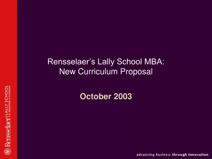 rensselaer s lally school mba new curriculum proposal