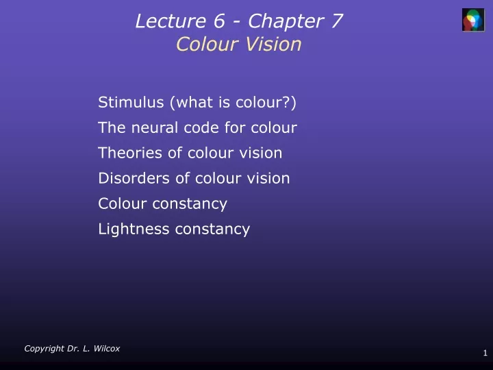 lecture 6 chapter 7 colour vision