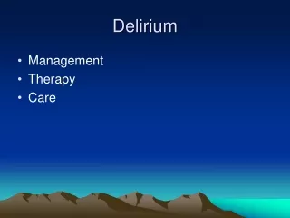 Delirium