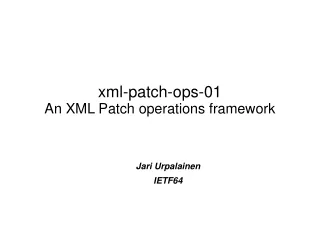 xml-patch-ops-01 An XML Patch operations framework