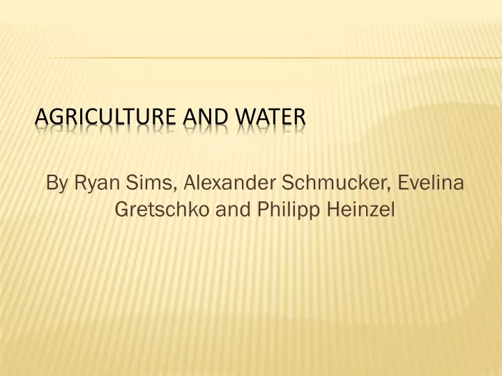 agriculture and water