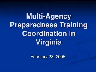 Multi-Agency Preparedness Training Coordination in Virginia
