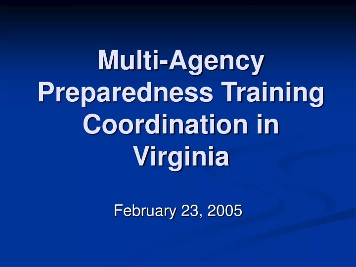 multi agency preparedness training coordination in virginia