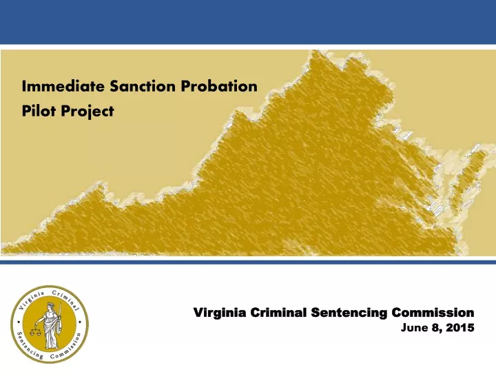 immediate sanction probation pilot project