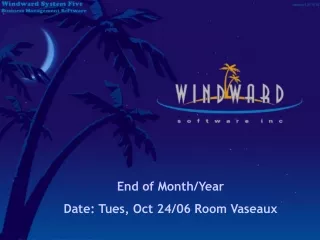 End of Month/Year Date: Tues, Oct 24/06 Room Vaseaux