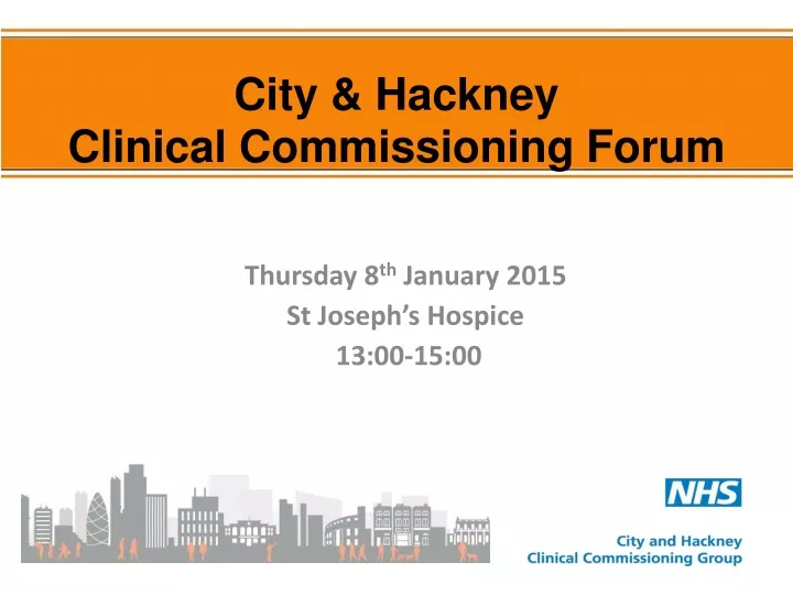 city hackney clinical commissioning forum