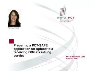 Preparing a PCT-SAFE application for upload to a receiving Office’s e-filing service