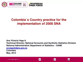 Colombia´s Country practice for the implementation of 2008 SNA