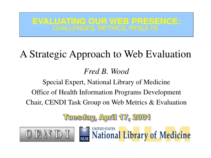 a strategic approach to web evaluation