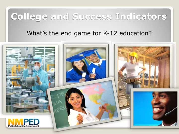 college and success indicators