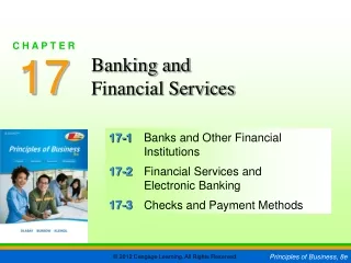 17-1	 Banks and Other Financial Institutions 17-2	 Financial Services and Electronic Banking