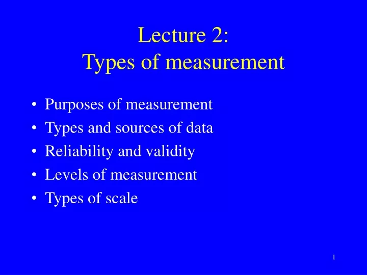 lecture 2 types of measurement