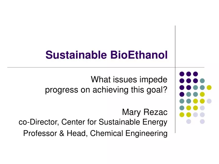 sustainable bioethanol