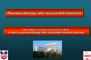 Pharmacotherapy after myocardial infarction