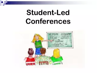 Student-Led Conferences