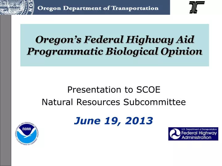 oregon s federal highway aid programmatic biological opinion
