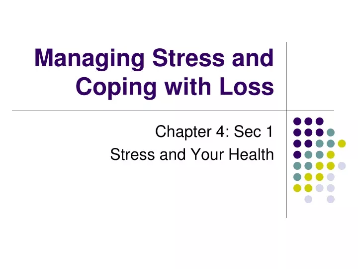 managing stress and coping with loss
