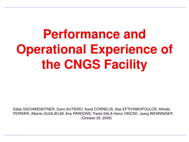 performance and operational experience of the cngs facility