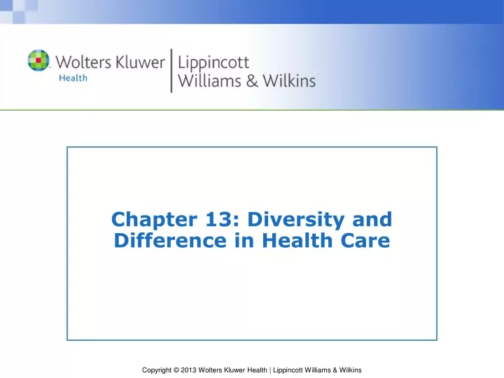 chapter 13 diversity and difference in health care