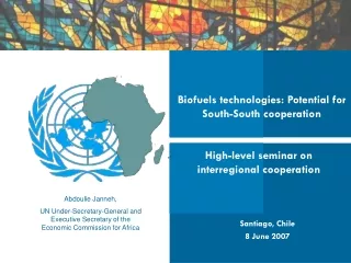 Biofuels technologies: Potential for South-South cooperation