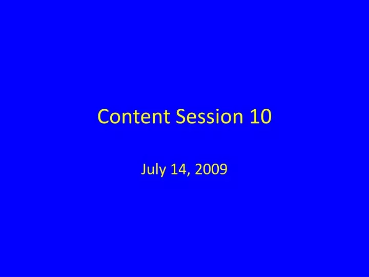 content session 10