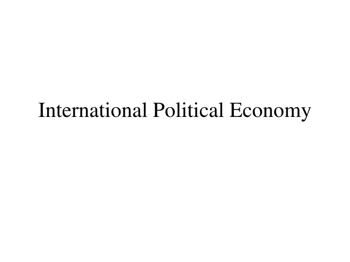 international political economy