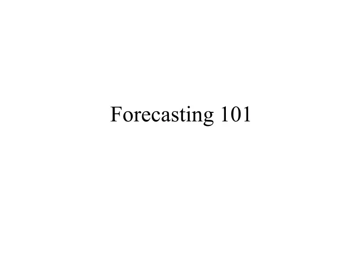 forecasting 101