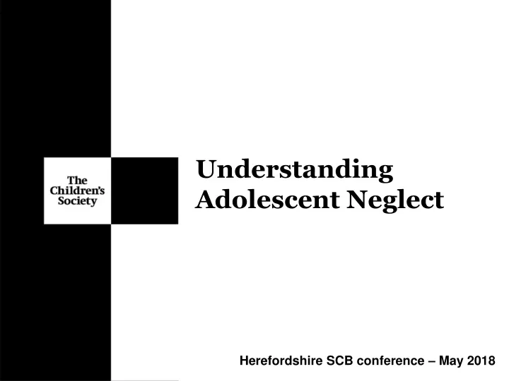 understanding adolescent neglect