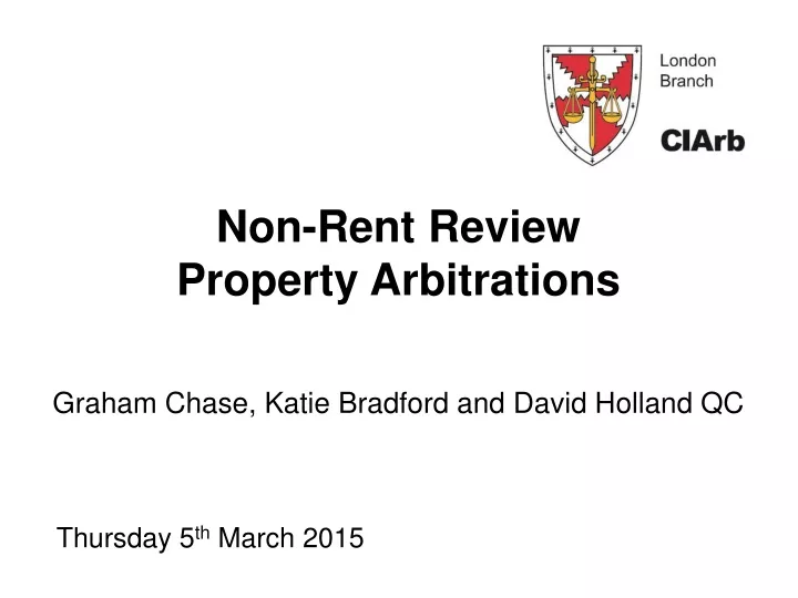 non rent review property arbitrations graham