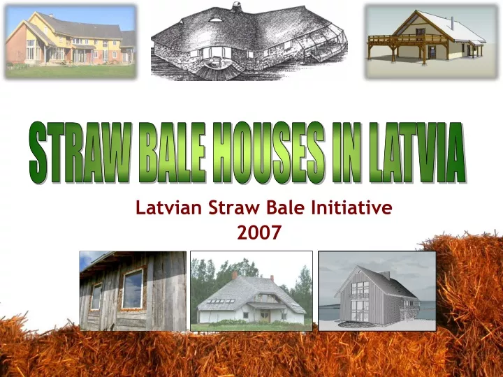 latvian straw bale initiative