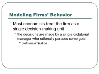 Modeling Firms’ Behavior