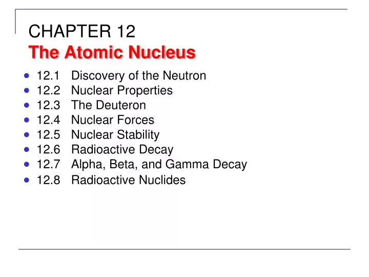 chapter 12 the atomic nucleus