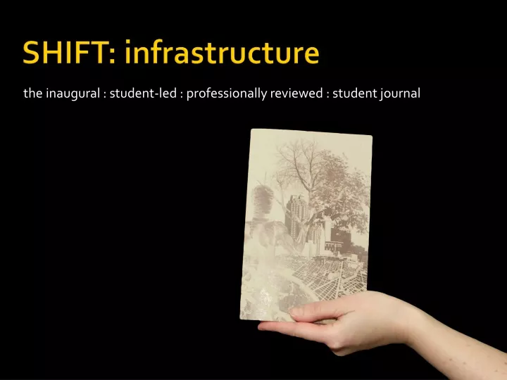the inaugural student led professionally reviewed student journal