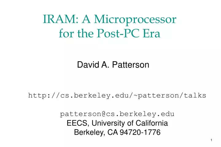iram a microprocessor for the post pc era