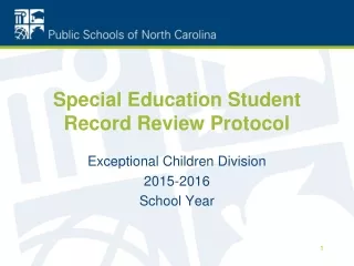 Special Education Student Record Review Protocol