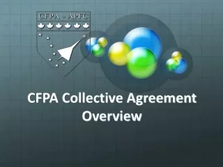CFPA Collective Agreement Overview