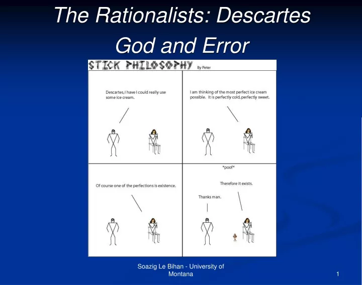the rationalists descartes god and error