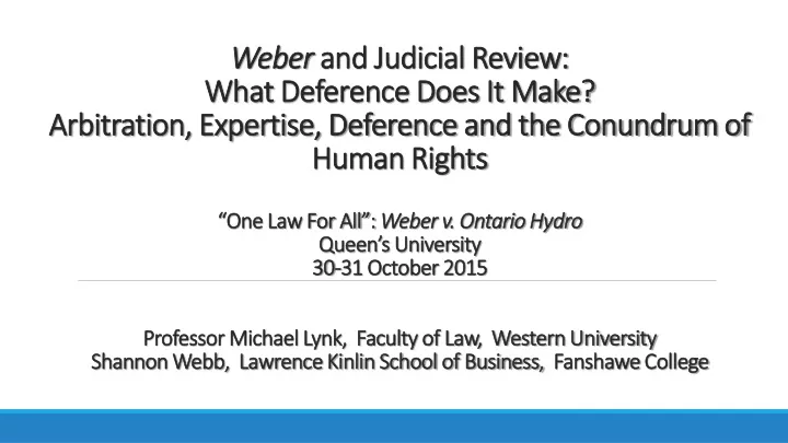 weber and judicial review what deference does