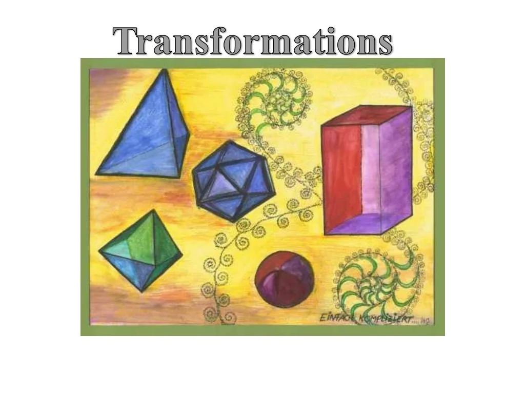 PPT - Transformations PowerPoint Presentation, free download - ID:9399935