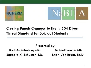 Closing Panel: Changes to the §504 Direct Threat Standard for Suicidal Students