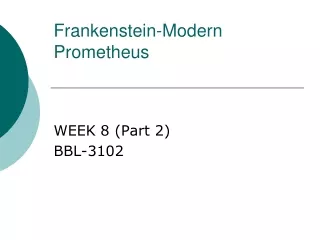 Frankenstein-Modern Prometheus