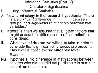 Inferential Statistics (Part IV) Chapter 8 Significance Using Inferential Statistics