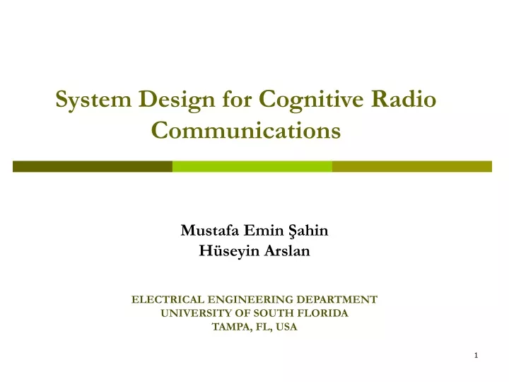 system design for cognitive radio communications